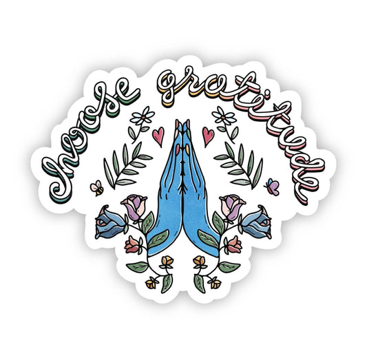 Choose Gratitude Sticker